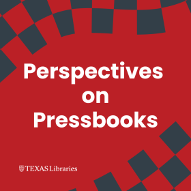 Perspectives on Pressbooks